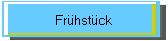 Fr�hst�ck