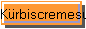 K�rbiscremesuppe