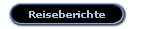 Reiseberichte
